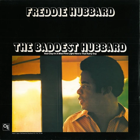 Freddie Hubbard - The Baddest Hubbard - An Anthology Of Previously Released Recordings