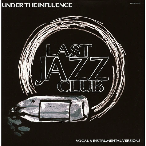 Last Jazz Club - Under The Influence