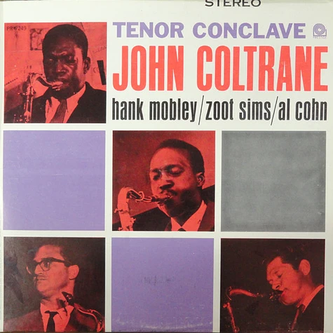 John Coltrane / Hank Mobley / Zoot Sims / Al Cohn - Tenor Conclave