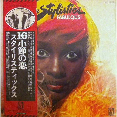 The Stylistics = The Stylistics - Fabulous = 16小節の恋