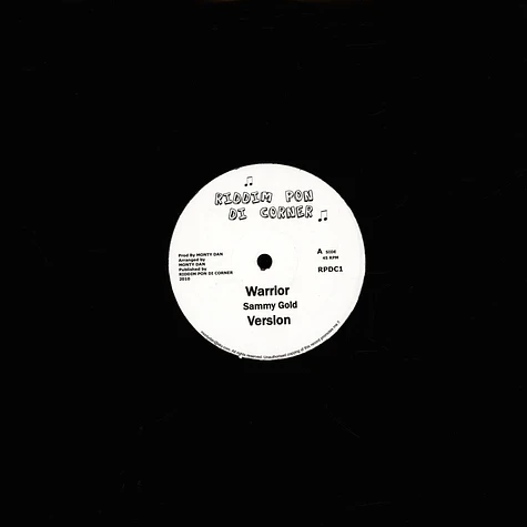 Sammy Gold, Monty Dan / Monty Dan - Warrior, Version / Bow Down, Dub