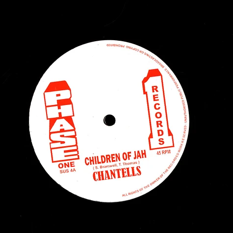 Chantells - Children Of Jah / Desperate Time