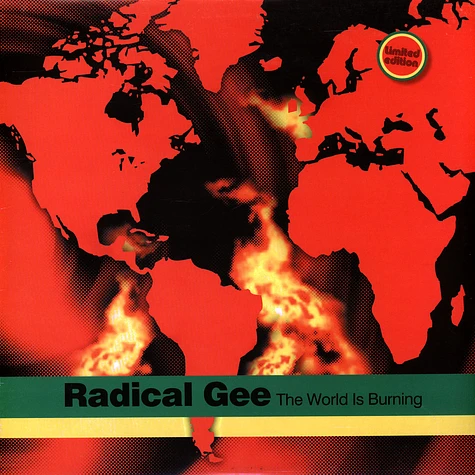 Radical Gee - The World Is Burning