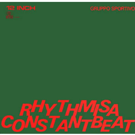 Gruppo Sportivo - Rhythmisaconstantbeat