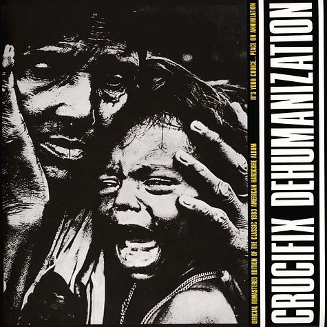 Crucifix - Dehumanization