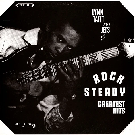 Lynn Taitt & The Jets - Rock Steady Greatest Hits