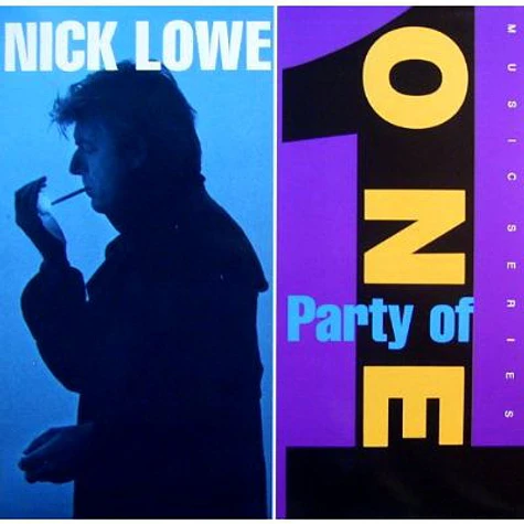 Nick Lowe - Party Of One