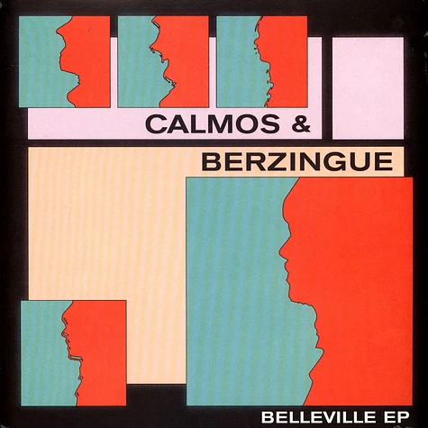 Calmos & Berzingue - Belleville EP