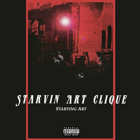 Starvin Art Clique - Starving Art