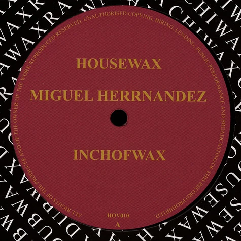 Miguel Herrnandez - Inchofwax