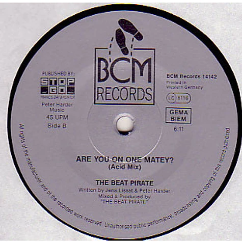 The Beat Pirate - Are You On 1 Matey? (The New London Remix)