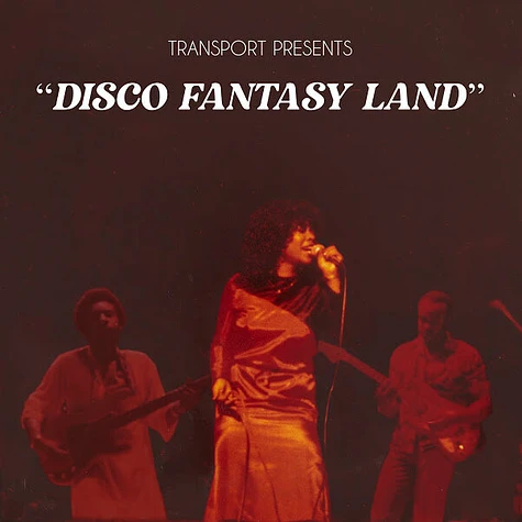 Transport - Disco Fantasy Land