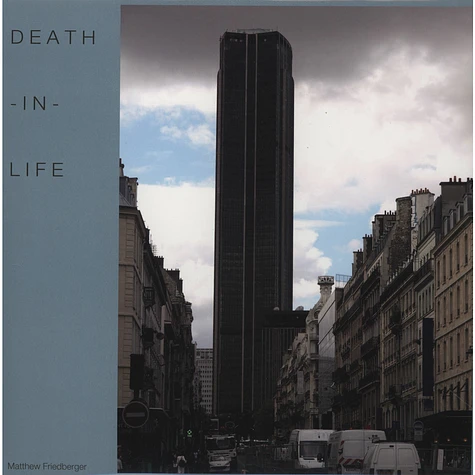 Matthew Friedberger - Death-In-Life