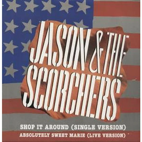 Jason & The Scorchers - Shop It Around
