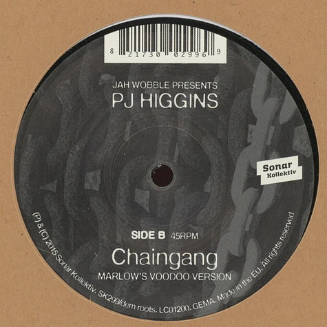 Jah Wobble presents PJ Higgins - Chaingang