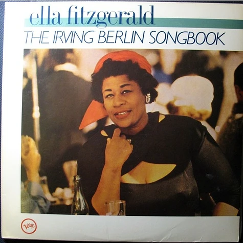 Ella Fitzgerald - The Irving Berlin Songbook