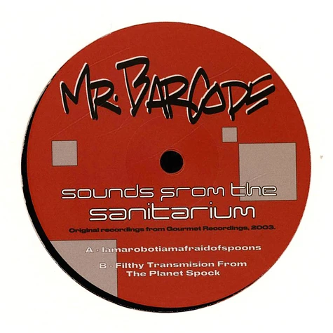 Mr. Barcode - Sounds From The Sanitarium