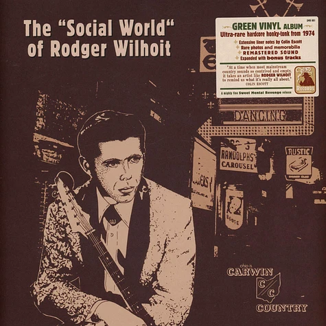 Rodger Wilhoit - The Social World" Of Rodger Wilhoit" Green Vinyl Edition