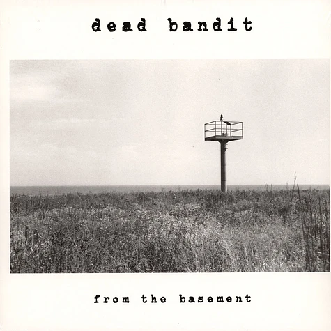 Dead Bandit - From The Basement