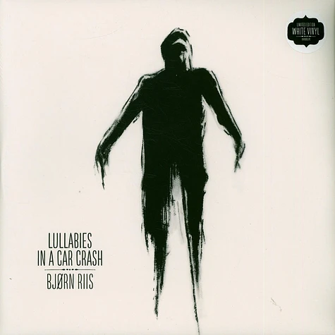 Bjorn Riis - Lullabies In A Car Crash White Vinyl Edition
