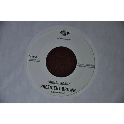 Prezident Brown - Rough Road