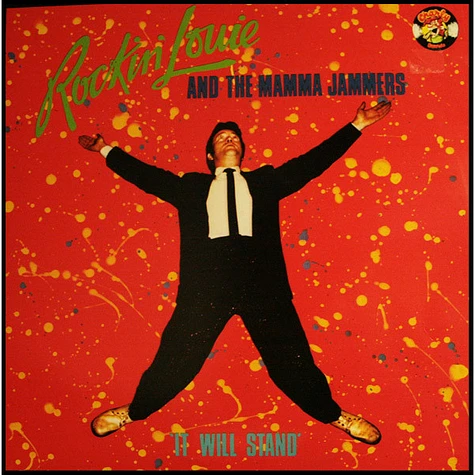 Rockin' Louie And The Mamma Jammers - It Will Stand