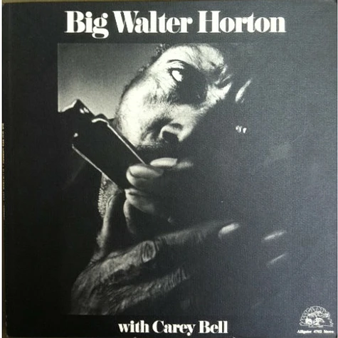 Walter Horton With Carey Bell - Big Walter Horton With Carey Bell
