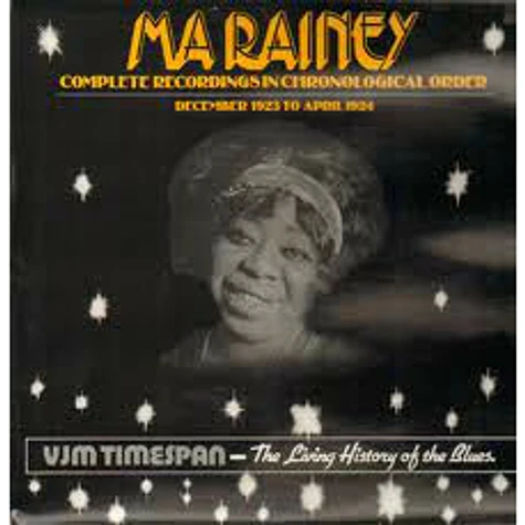 Ma Rainey - Complete Recordings In Chronological Order Volume One (December 1923 To April 1924)