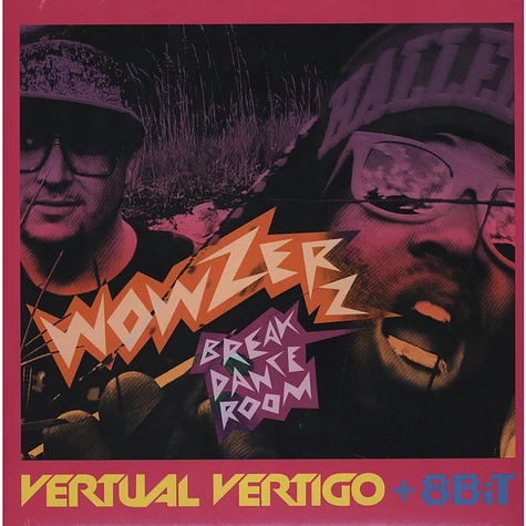Vertual Vertigo + 8 Bit - Wowzerz / Break Dance Room