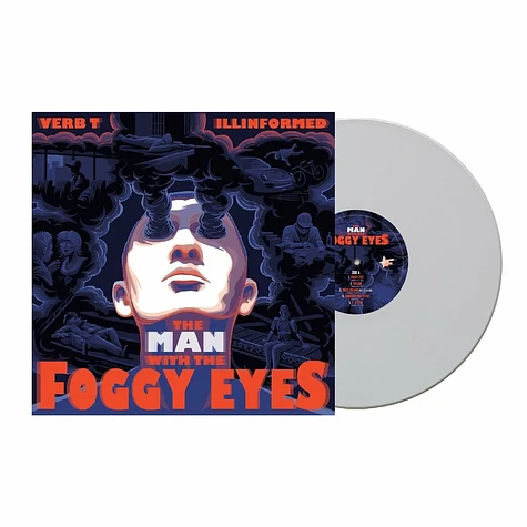 Verb T & Illinformed - The Man With The Foggy Eyes Grey Vinyl Edition