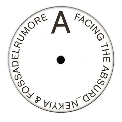 Nekyia & Fossa Del Rumore - Facing The Absurd Black Vinyl Edition