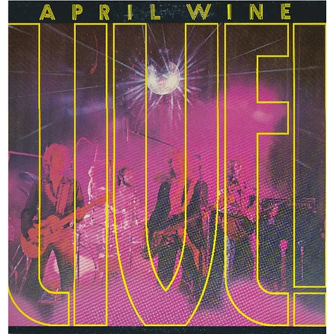 April Wine - April Wine Live