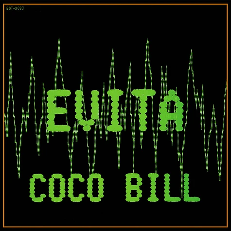 Coco Bill - Evita (Avoid) Green Vinyl Edition