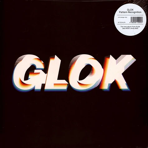 Glok (Andy Bell of Ride) - Pattern Recognition Orange Vinyl Edition