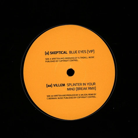 Skeptical & Villem - Blue Eyes VIP / Splinter In Your Mind (Break Remix)