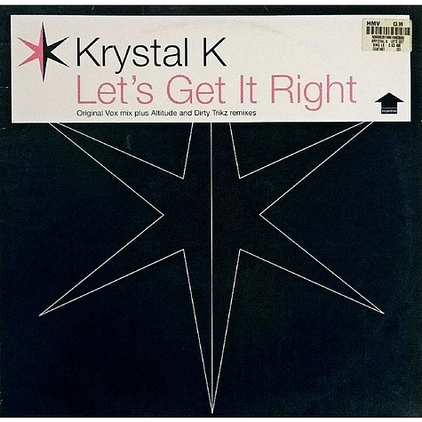 Krystal K - Let's Get It Right (Original Vox Mix Plus Altitude And Dirty Trikz Remixes)