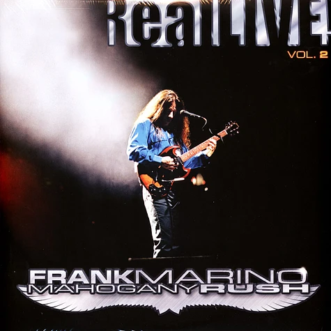 Frank Marino & Mahogany Rush - Real Live! Volume 2 Record Store Day 2021 Edition