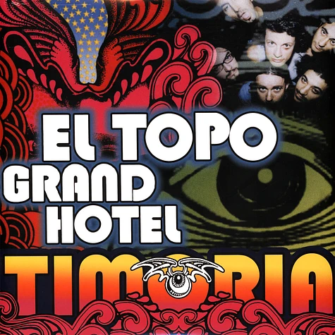 Timoria - El Topo Grand Hotel