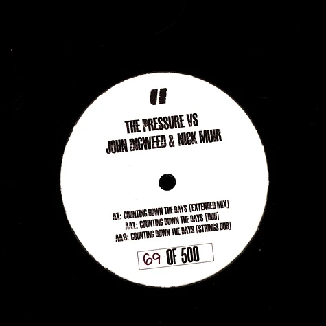 The Pressure Vs. John Digweed & Nick Muir - Counting Down The Days