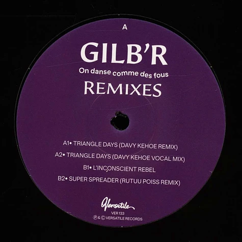 Gilb'r - On Danse Comme Des Fous Remixes EP