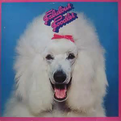 Fabulous Poodles - Fabulous Poodles