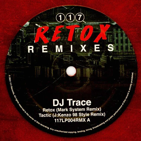 DJ Trace - Retox Remixes Dark Red Marbled Vinyl Edition