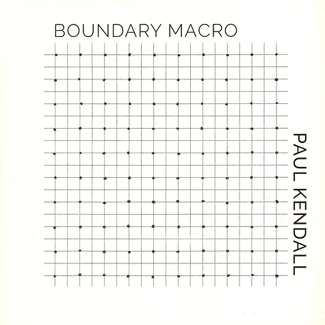 Paul Kendall - Boundary Macro Clear Vinyl Edition