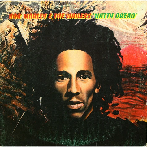 Bob Marley & The Wailers - Natty Dread