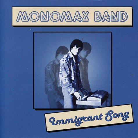 Monomax Band - Immigrant Song