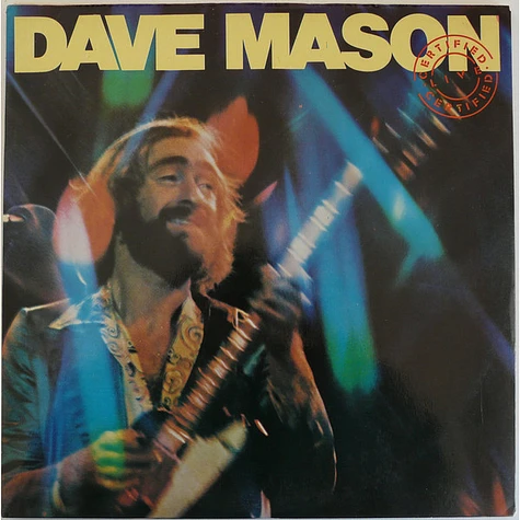 Dave Mason - Certified Live