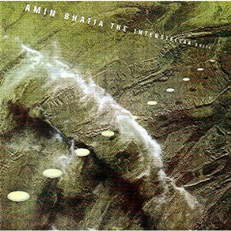 Amin Bhatia - The Interstellar Suite