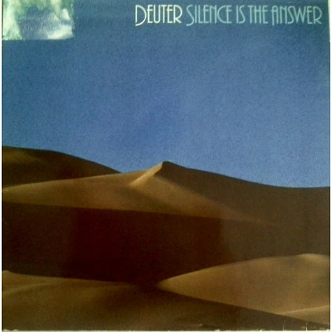Deuter - Silence Is The Answer / Buddham Sharnam Gachchami