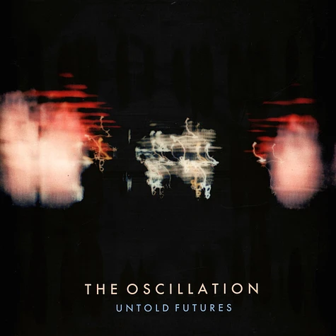 The Oscillation - Untold Futures