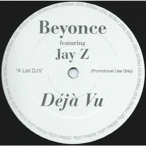 Beyoncé Featuring Jay-Z - Déjà Vu